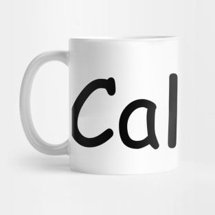 Calibri not in Calibri Mug